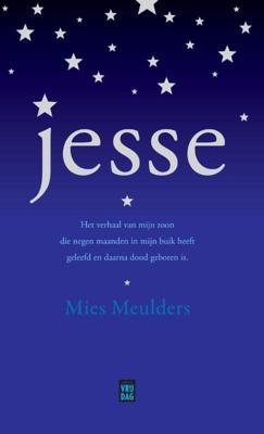 Jesse - Mies Maria Meulders - eBook (9789460012037) Jesse - Mies Maria Meulders - eBook (9789460012037)