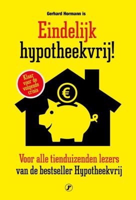 Eindelijk hypotheekvrij! - Gerhard Hormann - Paperback (9789089750556) Eindelijk hypotheekvrij! - Gerhard Hormann - Paperback (9789089750556)