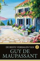 De beste verhalen van Guy de Maupassant - 2 - Guy de Maupassant - ebook