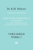 Johannes Hermanus Gunning - K.H. Miskotte - ebook