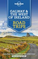 Reisgids Road Trips Galway & the West of Ireland | Lonely Planet