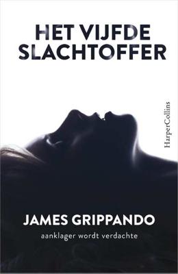 Het vijfde slachtoffer - James Grippando - Paperback (9789402704600)