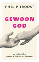 Gewoon God - Philip Troost - Paperback (9789043528009)