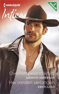 Overrompelend knap ; Hervonden verlangen - Sarah M. Anderson, Kristi Gold - ebook