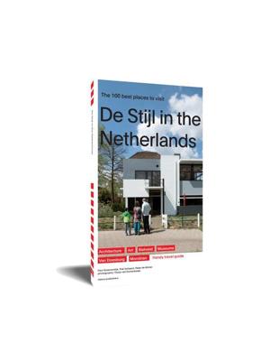 De Stijl in the Netherlands - Paul Groenendijk, Piet Vollaard - eBook (9789462083271) De Stijl in the Netherlands - Paul Groenendijk, Piet Vollaard - eBook (9789462083271)