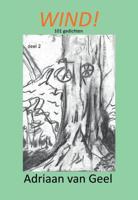 Wind! - Adriaan van Geel - Paperback (9789463458962)