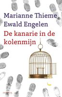 Kanarie in de kolenmijn - Ewald Engelen, Marianne Thieme - ebook - thumbnail