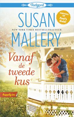 Vanaf de tweede kus - Susan Mallery - eBook (9789402534726) Vanaf de tweede kus - Susan Mallery - eBook (9789402534726)
