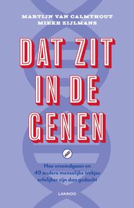 Dat zit in de genen - Martijn van Calmthout, Mieke Zijlmans - ebook