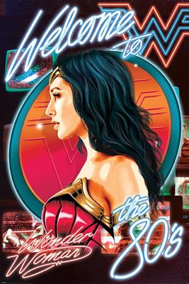 Wonder Woman 1984 Welcome To The 80s Poster 61x91.5cm Wonder Woman 1984 Welcome To The 80s Poster 61x91.5cm
