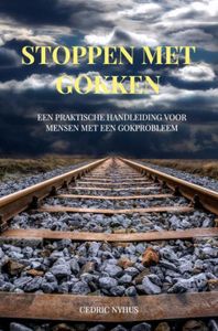 Stoppen met gokken - Cedric Nyhus - ebook