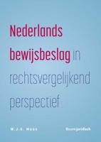 Nederlands bewijsbeslag in rechtsvergelijkend perspectief