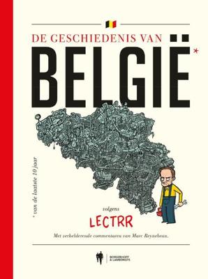 De geschiedenis van België van de laatste 10 jaar - Lectrr - Hardcover (9789463932172)