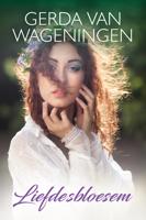 Liefdesbloesem - Gerda van Wageningen - eBook (9789401913331)