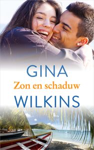 Zon en schaduw - Gena Wilkins - ebook