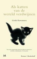 Als katten van de wereld verdwijnen - Genki Kawamura - ebook