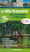 Fietsgids Véloguide La Velo Francette de la Normandie a l'Atlantique |