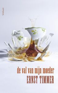 De val van mijn moeder - Ernst Timmer - ebook