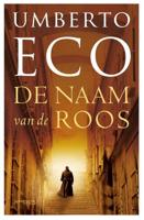De naam van de roos - Umberto Eco - eBook (9789044620900)