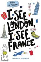 I See London, I See France - Sarah Mlynowski - Paperback (9789000359769)