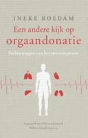 Een andere kijk op orgaandonatie (Paperback) - thumbnail