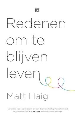 Redenen om te blijven leven - Matt Haig - Paperback (9789048841349) Redenen om te blijven leven - Matt Haig - Paperback (9789048841349)