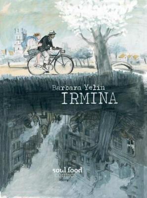 Irmina - Barbara Yelin - Hardcover (9789082410730) Irmina - Barbara Yelin - Hardcover (9789082410730)