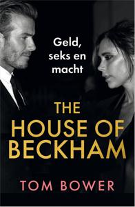 The House of Beckham - Tom Bower - ebook