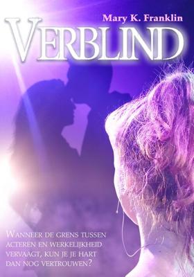 Verblind - Mary K. Franklin - eBook (9789492337504) Verblind - Mary K. Franklin - eBook (9789492337504)