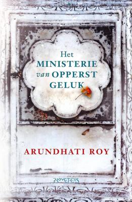 Het ministerie van opperst geluk - Arundathi Roy - eBook (9789044633528)