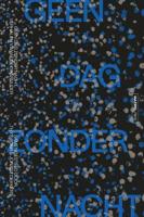 Geen dag zonder nacht - Jonasz Dekkers, Thys Boer - Paperback (9789462499454)