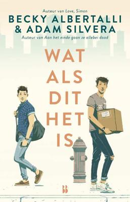 Wat als dit het is - Adam Silvera, Becky Albertalli - Paperback (9789463491297)