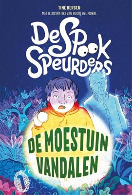 De spookspeurders en de moestuinvandalen - Tine Bergen - eBook (9789464100839)