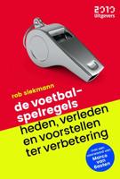 De voetbalspelregels: - Rob Siekmann - Paperback (9789490951429)