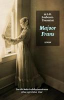 Majoor Frans - A.L.G. Bosboom-Toussaint - Paperback (9789081934732)
