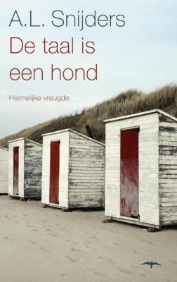 De taal is een hond - A.L. Snijders - eBook (9789400400139)