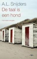 De taal is een hond - A.L. Snijders - eBook (9789400400139)