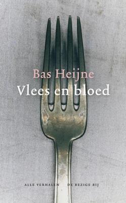 Vlees en bloed - Bas Heijne - eBook (9789023448747)