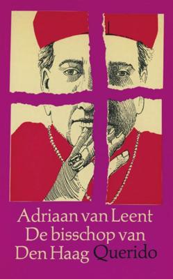 De bisschop van Den Haag - Adriaan van Leent - ebook
