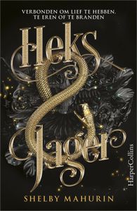 Heks & Jager - Shelby Mahurin - ebook