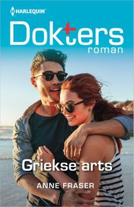 Griekse arts - Anne Fraser - ebook