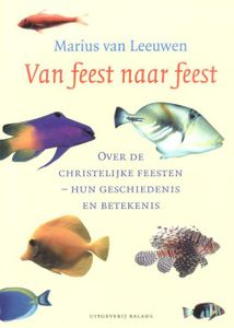 Van feest naar feest - Marius van Leeuwen - ebook