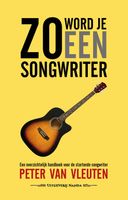 Zo word je een songwriter - Peter Van Vleuten - ebook - thumbnail