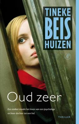 Oud zeer - Tineke Beishuizen - ebook