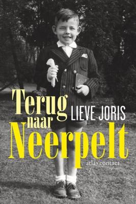 Terug naar Neerpelt - Lieve Joris - eBook (9789045037172) Terug naar Neerpelt - Lieve Joris - eBook (9789045037172)