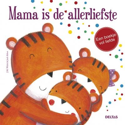Deltas prentenboek mama is de allerliefste 19 cm Deltas prentenboek mama is de allerliefste 19 cm