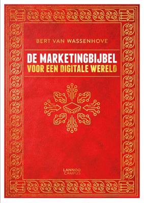 De marketingbijbel voor een digitale wereld - Bert van Wassenhove - eBook (9789401462129) De marketingbijbel voor een digitale wereld - Bert van Wassenhove - eBook (9789401462129)