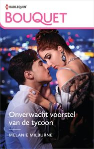 Onverwacht voorstel van de tycoon - Melanie Milburne - ebook