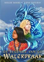 De legende van de waterdraak - Isolde Boers - Paperback (9789403703862)