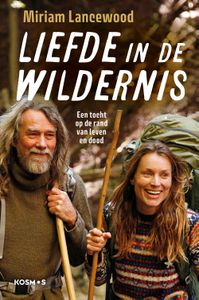 Liefde in de wildernis - Miriam Lancewood - ebook